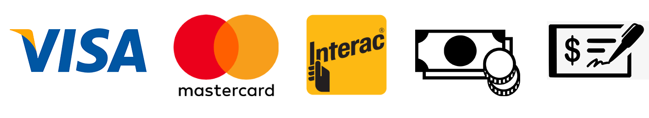 Options de paiement : Visa, Mastercard, Interac, espèces et chèque.