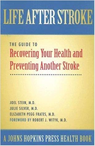 Book cover for “Life After Stroke” on recovering health and preventing another stroke, blue and yellow design