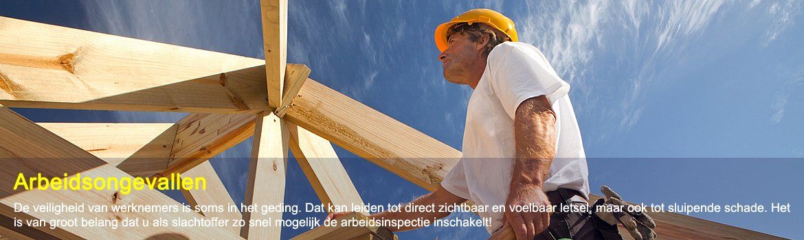 Letselschade bij Arbeidsongevallen