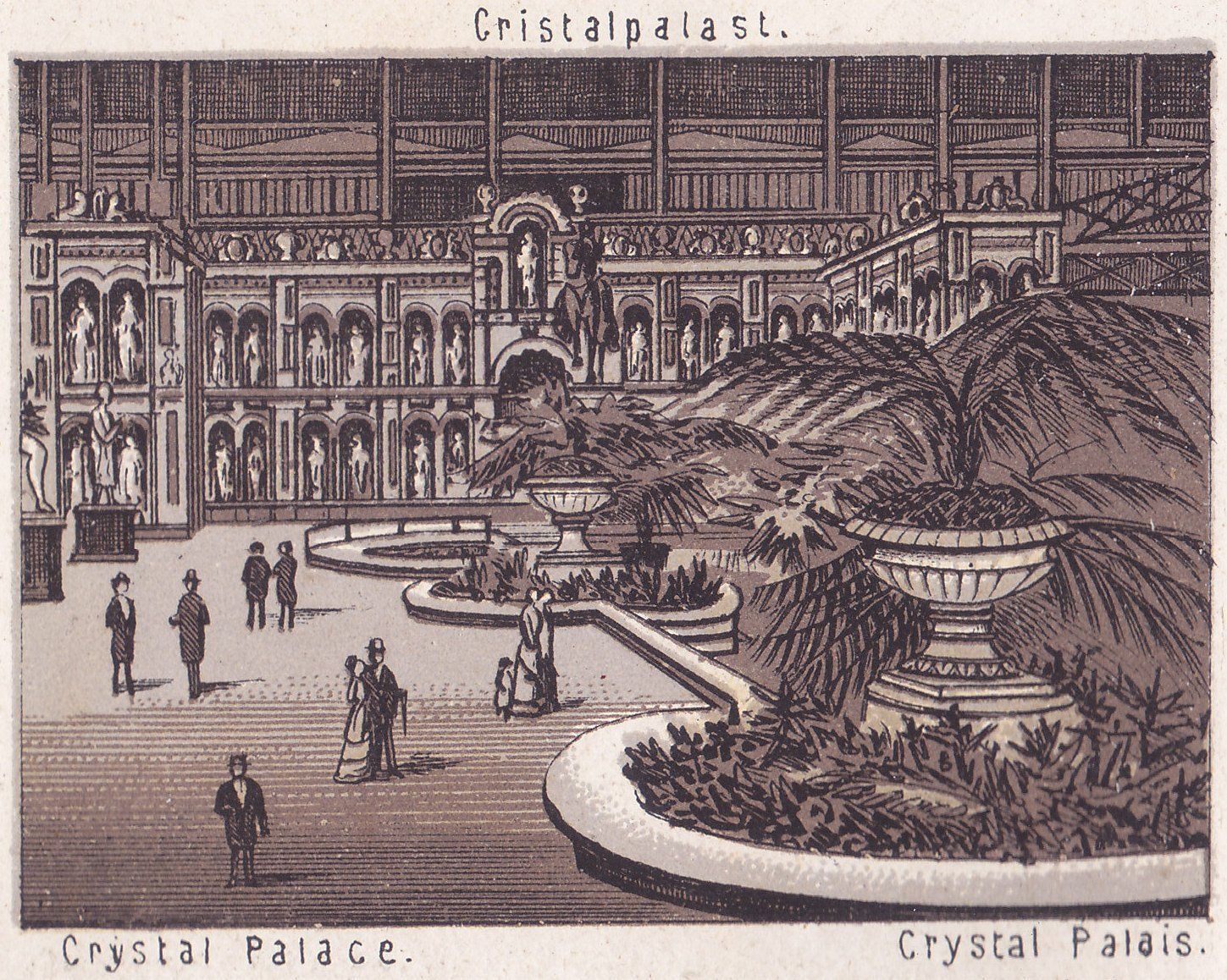 Cristalpalast. Crystal Palace. Crystal Palais.