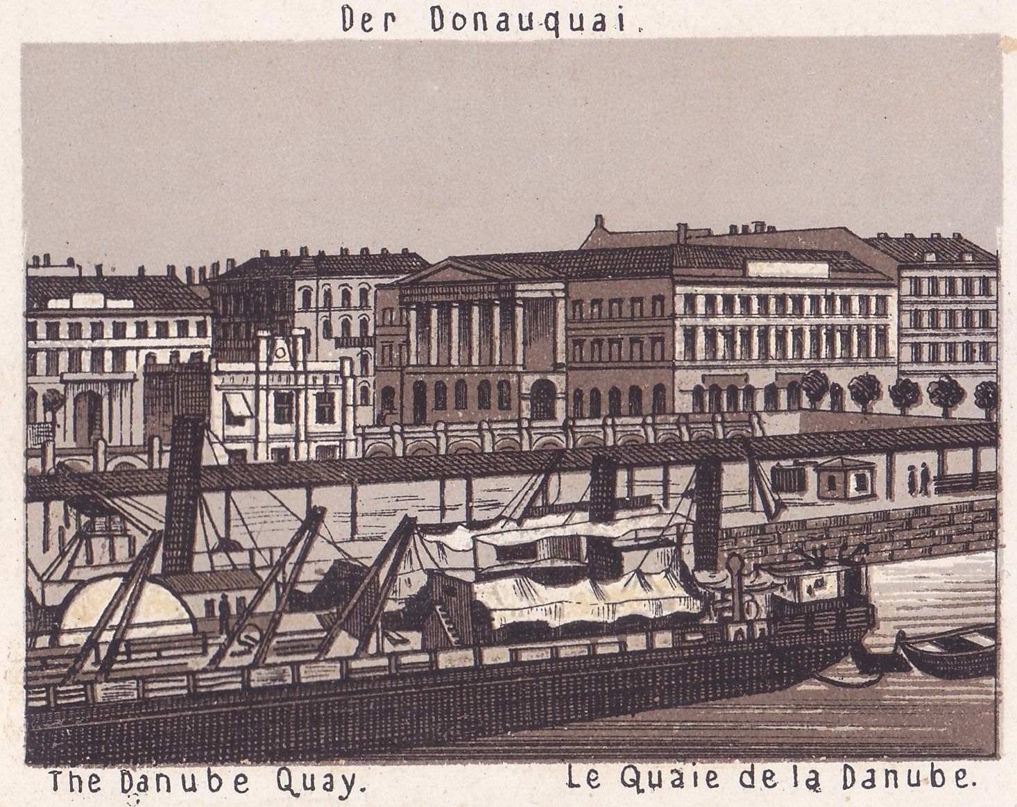 Der Donauquai. The Danube Quay. Le Quaie de la Danube.