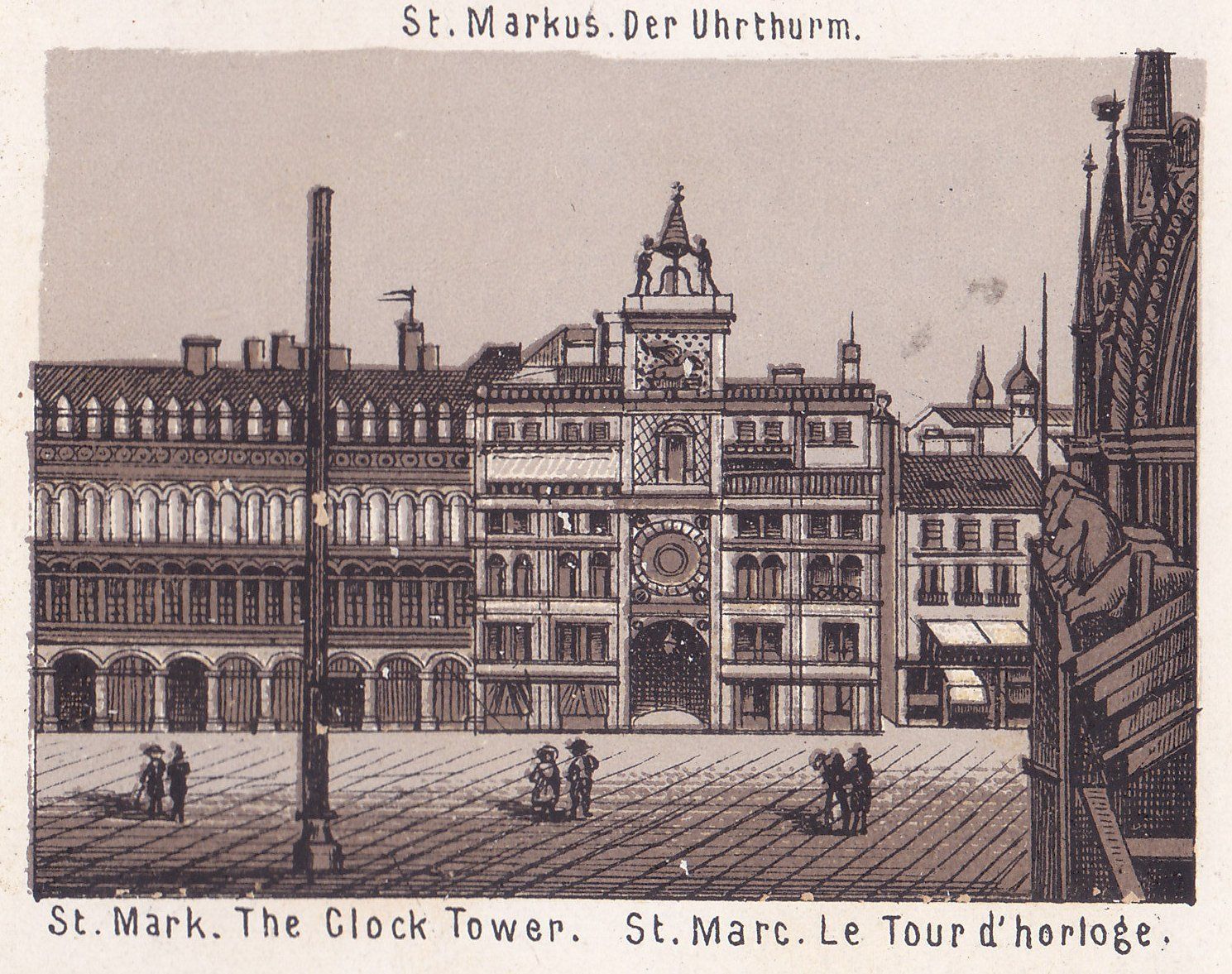 St. Markus Der Uhrthurm. St. Mark. The Clock Tower. St. Marc. Le Tour d'horloge.