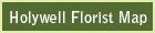 View the Holywell floristry map Holywell floristry map link button