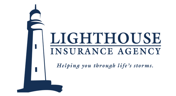 Lighthouse Insurance Agency; Helping you through life's storms.
