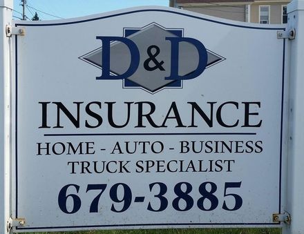 Company Signage - D & D Insurance in Epping, NH Company Signage - D & D Insurance in Epping, NH
