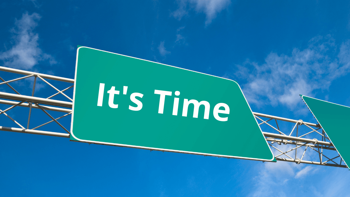 Highway traffic sign with lettering [Its time] to indicate time to upgrade office cleaning service