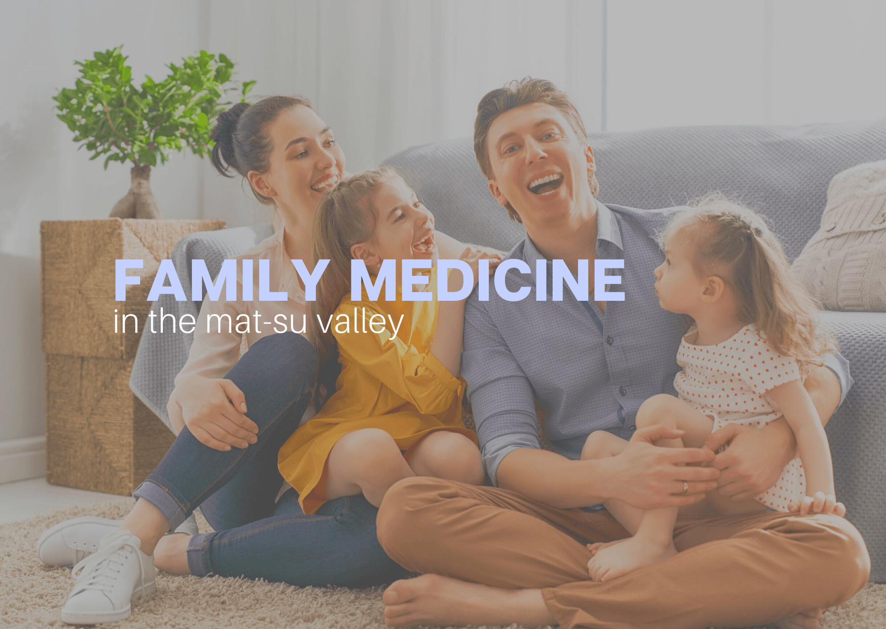 Family Medicine Southcentral Alaska Family Medicine Southcentral Alaska
