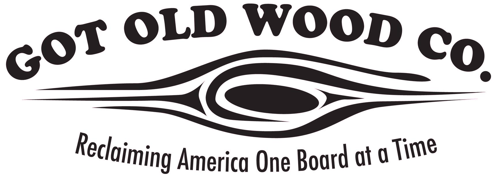 Got Old Wood Co Got Old Wood Co