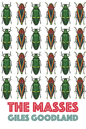 Giles Goodland The Masses