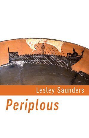 Lesley Saunders Periplous — The Twelve Voyages of Pytheas