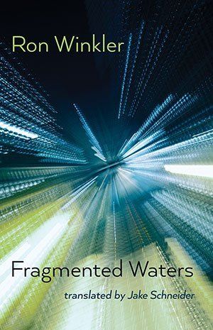 Ron Winkler Fragmented Waters
