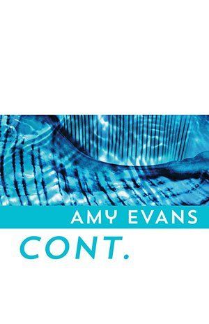 Amy Evans CONT.