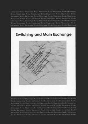 Andrew Duncan Switching and Main Exchange