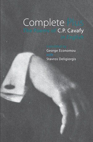 C.P. Cavafy Complete Plus — The Poems of C.P. Cavafy in English