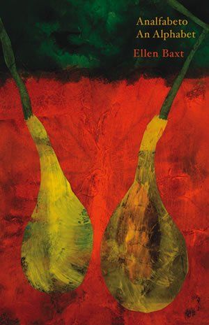 Ellen Baxt: Analfabeto / An Alphabet
