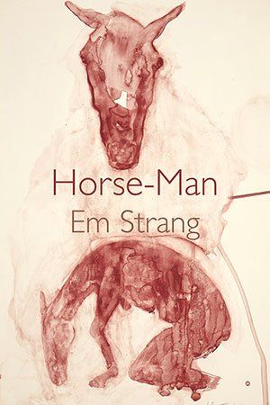 Em Strang - Horse-Man