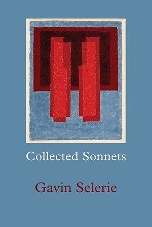 Gavin Selerie - Collected Sonnets