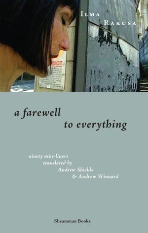 Ilma Rakusa A Farewell to Everything