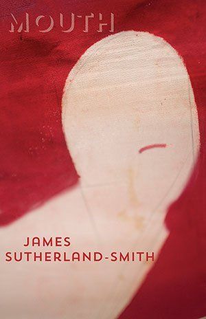 James Sutherland-Smith Mouth
