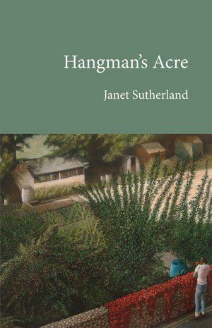Janet Sutherland Hangman's Acre