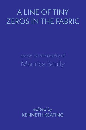 Kenneth Keating - A Line of Tiny Zeros in the Fabric