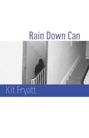 Kit Fryatt Rain Down Can