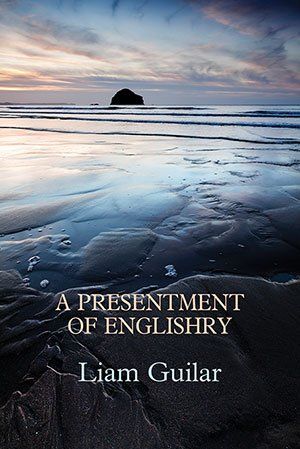 Liam Guilar A Presentment of Englishry