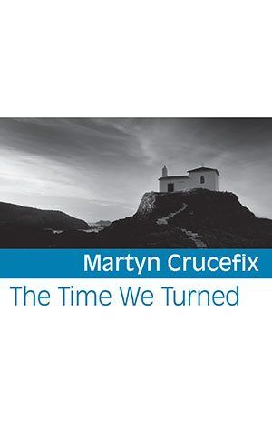 Martyn Crucefix The Turn We Take