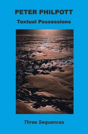 Peter Philpott: Textual Possessions