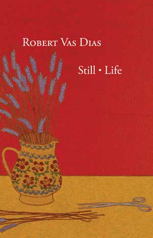 Robert Vas Dias Still • Life