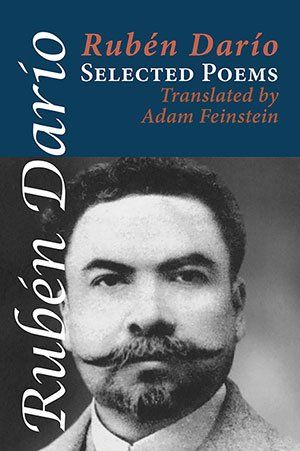 Ruben Dario - Selected Poems