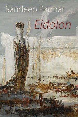 Sandeep Parmar Eidolon