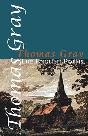 Thomas Gray The English Poems