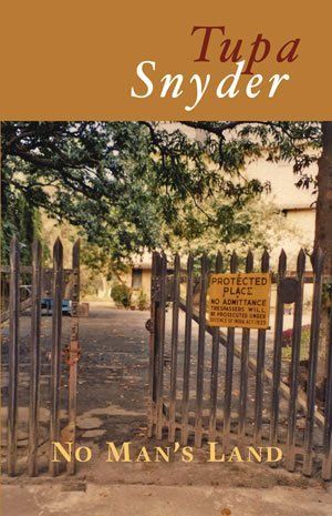Tupa Snyder No Man's Land