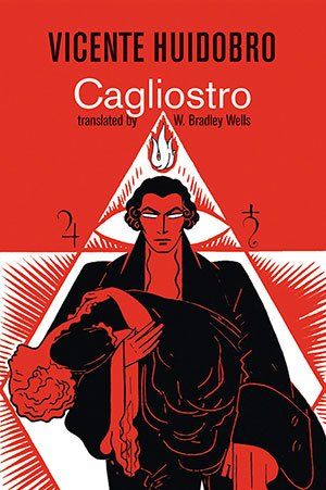 Vicente Huidobro  - Cagliostro