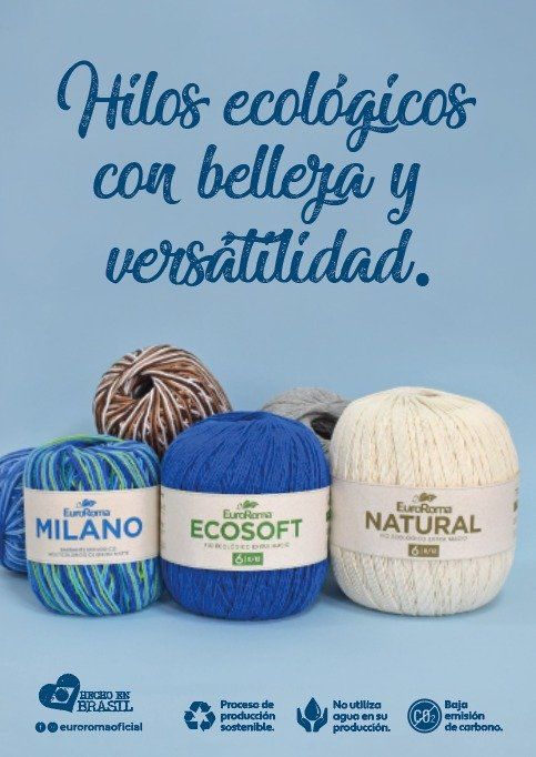 Ovillos de hilo Milán, Ecosoft y Natural con texto “Hilos ecológicos con belleza y versatilidad”.