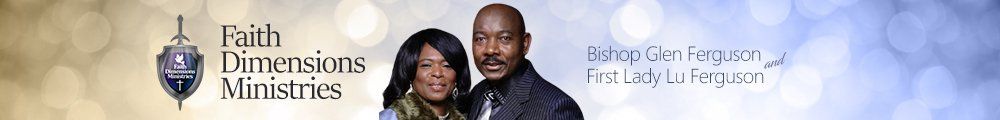 with Bishop Glen Feguson and First Lady Lu Ferguson