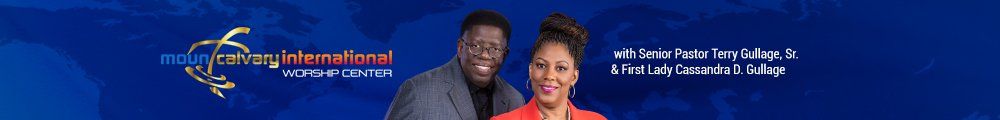 Apostle Terry Gullage, Sr. & Cassandra D. Gullage