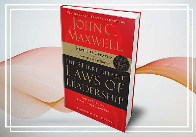 A book by john c maxwell titled the 21 irrefutable laws of leadership