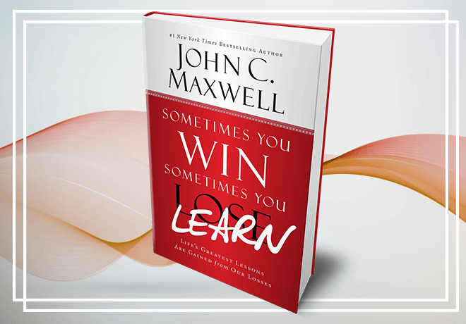A book by john c. maxwell titled sometimes you win sometimes you learn