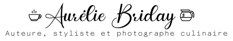 Aurélie Briday auteur, styliste et photographe culinaire Aurélie Briday auteur, styliste et photographe culinaire