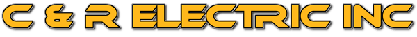 C & R ELECTRIC INC C & R ELECTRIC INC