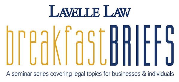 A logo for lavelle law breakfast briefs a seminar series covering legal topics for businesses and individuals