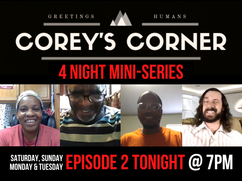 A poster for corey 's corner 4 night mini series