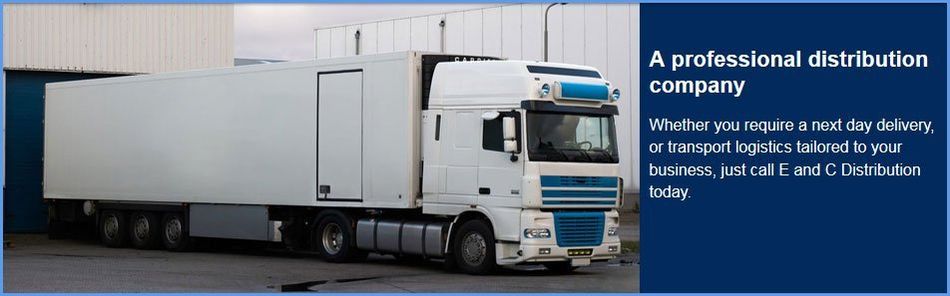If you need a professional distribution company in Preston call E and C Distribution If you need a professional distribution company in Preston call E and C Distribution