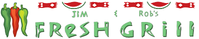 Jim & Rob's Fresh Grill horizontal logo