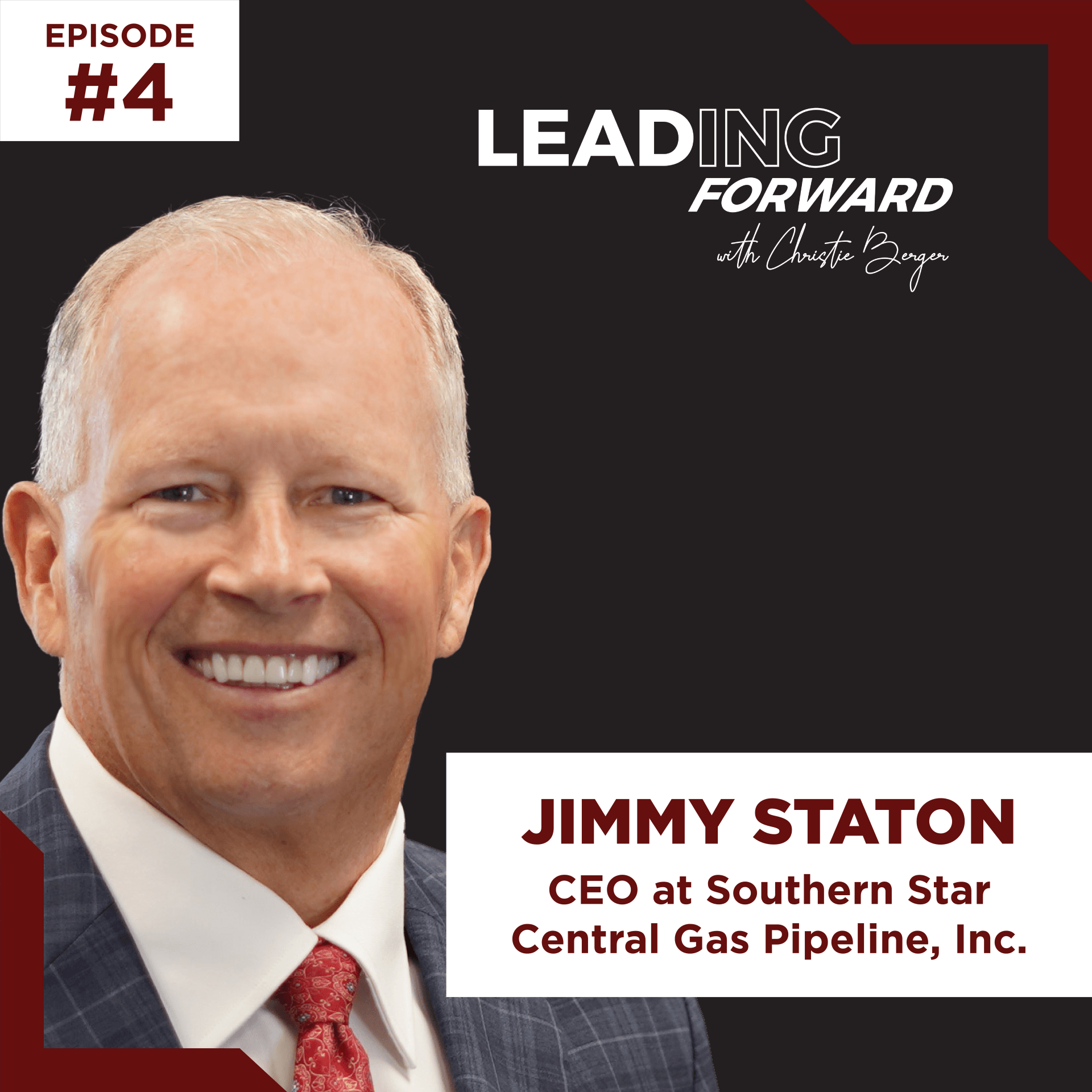 EPISODE #10 JIMMY STATON- TEAM COMMUNICATION, VULNERABILITY & BEING A FLEXIBLE LEADER | Christie Berger
