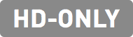 A sign that says hd-only on a gray background