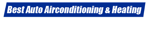 Logo, Best Auto Airconditioning & Heating - Auto Air Conditioning & Heating in Anaheim, CA Logo, Best Auto Airconditioning & Heating - Auto Air Conditioning & Heating in Anaheim, CA