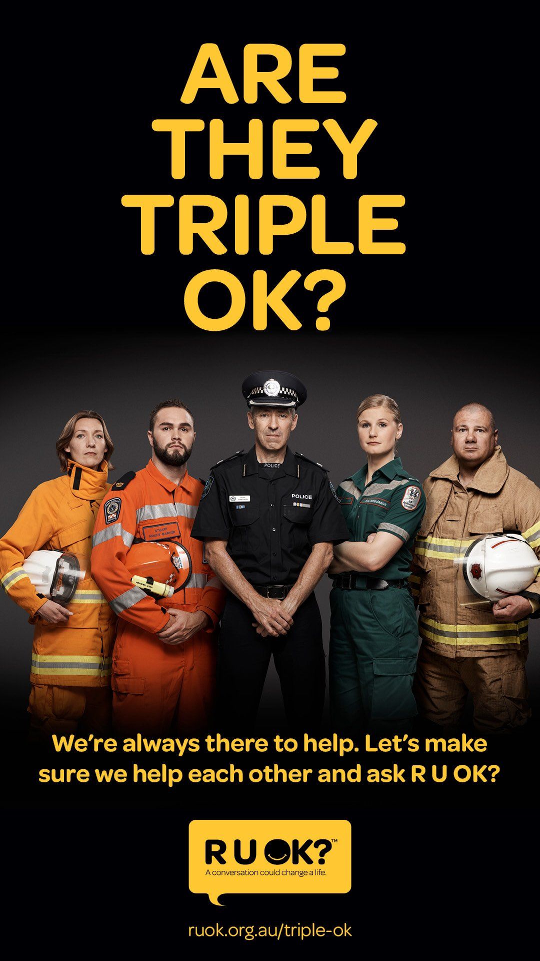 Group of Emergency Services and R U OK? Sign